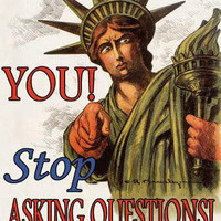 Stop Asking Questions!